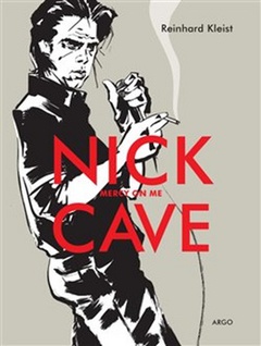 obálka: Nick Cave, Mercy On Me