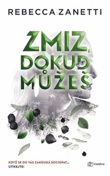 obálka: Zmiz, dokud můžeš