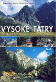 obálka: Vysoké Tatry - Průvodce nejkrásnějším slovenským územím