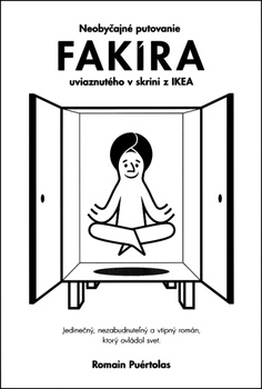 obálka: Neobyčajné putovanie fakíra uviaznutého v skrini z IKEA