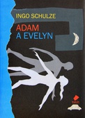 obálka: Adam a Evelyn