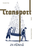 obálka: Transport za věčnost