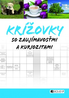 obálka: Krížovky so zaujímavosťami a kuriozitami