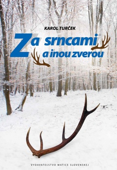 obálka: Za srncami a inou zverou