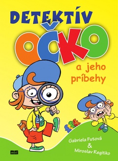 obálka: Detektív Očko a jeho príbehy