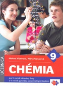 obálka: Chémia pre 9. ročník ZŠ a 4. ročník gymnázia s osemročným štúdiom