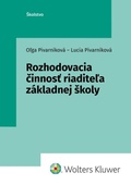 obálka: Rozhodovacia činnosť riaditeľa základnej školy