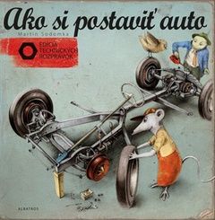 obálka: Ako si postaviť auto