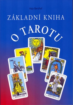 obálka: Základní kniha o tarotu
