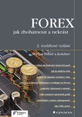 obálka: FOREX - jak zbohatnout a nekrást