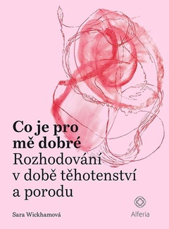 obálka: Co je pro mě dobré