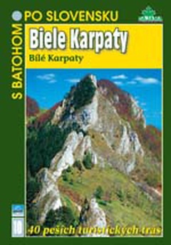obálka: Biele Karpaty - S batohom po Slovensku