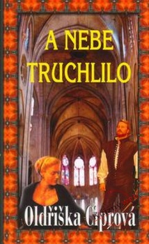 obálka: A nebe truchlilo