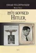 obálka: Můj soused Hitler - vzpomínky jednoho židovského dítěte