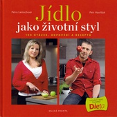 obálka: Jídlo jako životní styl