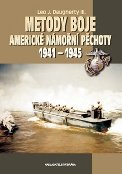 obálka: Metody boje americké námořní pěchoty 1941 – 1945