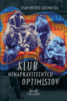 obálka: Klub nenapraviteľných optimistov