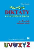obálka: Nácvičné diktáty zo SJ pre 5. ročník ZŠ