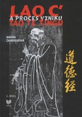 obálka: Lao C' a proces vzniku Tao Te Ťingu