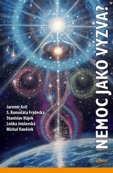 obálka: Nemoc jako výzva?