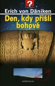 obálka: Den, kdy přišli bohové