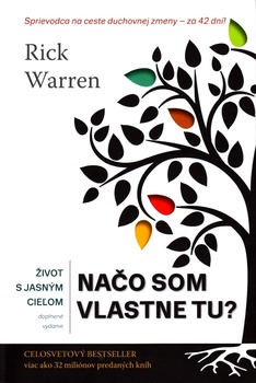 obálka: Život s jasným cieľom – Načo som vlastne tu?