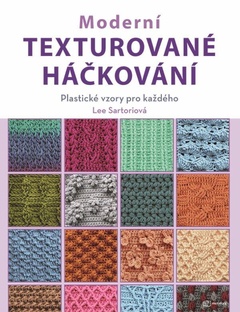 obálka: Moderní texturované háčkování