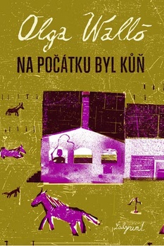 obálka: Na počátku byl kůň