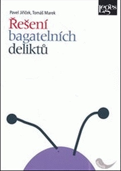obálka: Řešení bagatelních deliktů