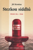 obálka: STEZKOU SIDDHU 1 ŠIVA