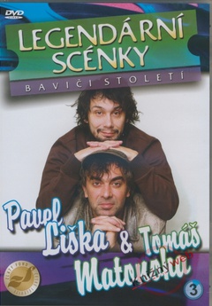 obálka: Legendární scénky 3 - Pavel Liška & Tomáš Matonoha (DVD)