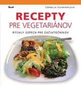 obálka: Recepty pre vegetariánov