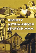 obálka: Recepty nitrianskych starých mám