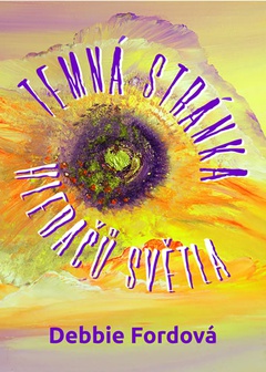 obálka: Temná stránka hledačů světla