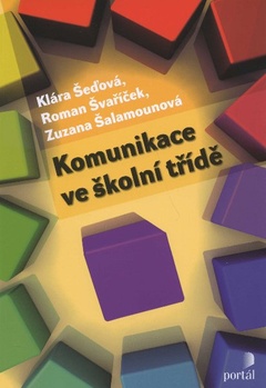 obálka: Komunikace ve školní třídě