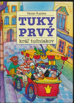 obálka: Tuky Prvý kráľ tučniakov