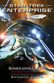 obálka: Star Trek Enterprise: Romulanská válka - Odvážně vstříc bouři