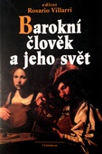 obálka: BAROKNÍ ČLOVĚK A JEHO SVĚT