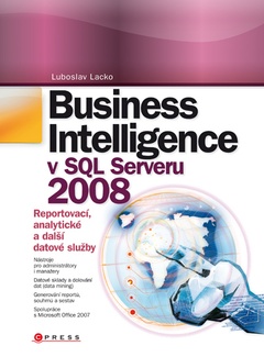 obálka: Business Intelligence v SQL Serveru 2008