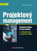 obálka: Projektový management - Systémový přístup k řízení projektů - 3.vydání