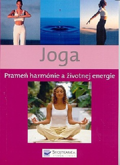 obálka: Joga - Prameň harmónie a životnej energie