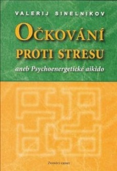 obálka: Očkování proti stresu   