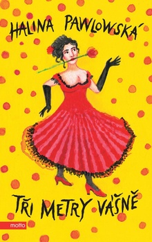 obálka: Tři metry vášně