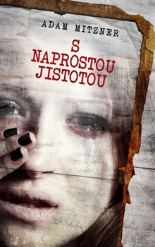 obálka: S naprostou jistotou