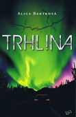 obálka: Trhlina