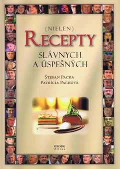 obálka: Recepty slávnych a úspešných