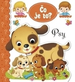 obálka: Čo je to? - Psy (SK verzia)