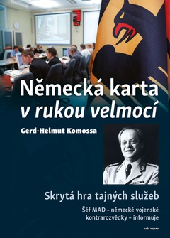 obálka: Německá karta v rukou velmocí - Skrytá hra tajných služeb