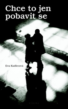 obálka: Chce to jen pobavit se