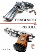 obálka: Revolvery a pistole